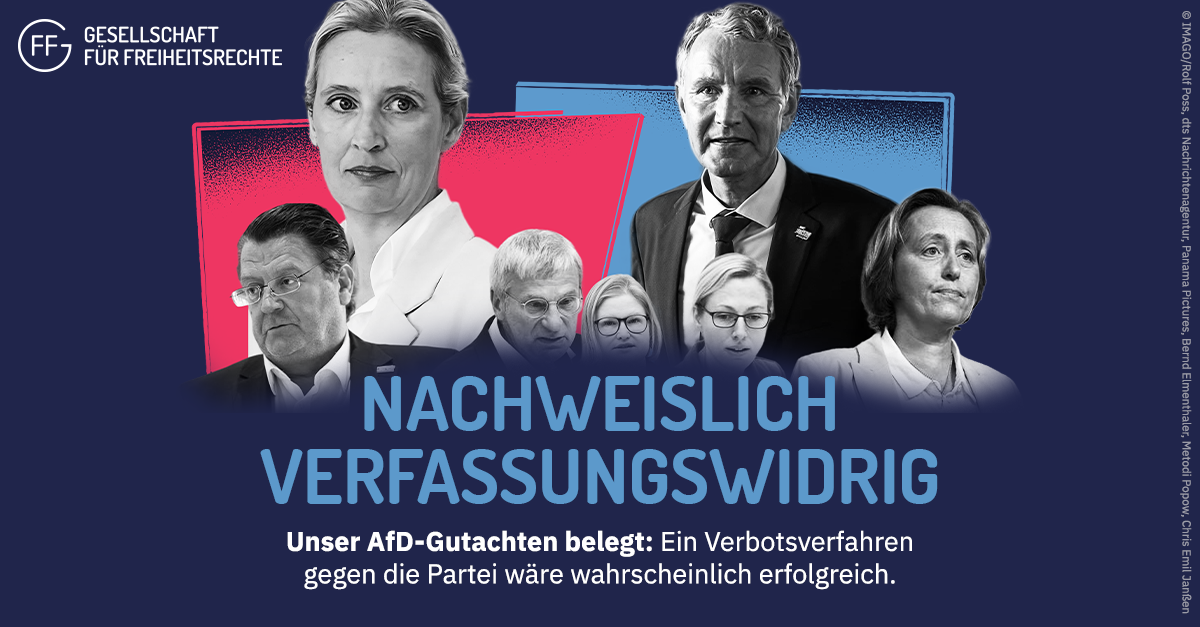 Bild: Alice Weidel, Björn Höcke, Stephan Brandner, Hans-Christoph Berndt, Katrin Ebner-Steiner, Lena Kotré, Beatrix von Storch. 
Text: Nachweislich verfassungswidrig – Unser AfD-Gutachten belegt: Ein Verbotsverfahren gegen die Partei wäre wahrscheinlich erfolgreich.